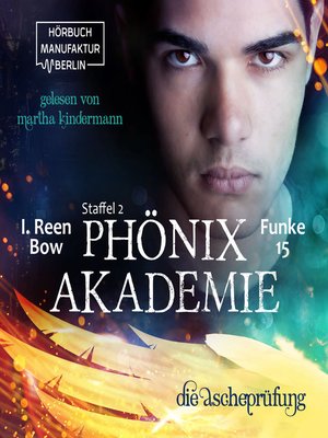 cover image of Die Ascheprüfung--Phönixakademie, Band 15